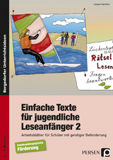 Einfache Texte für jugendliche Leseanfänger 2 - Jürgen Sanchez