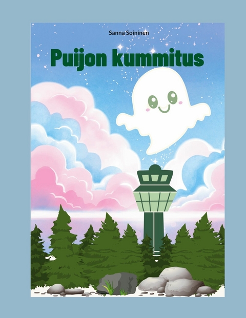 Puijon kummitus - Sanna Soininen