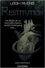 Restitution - Leigh Rivers