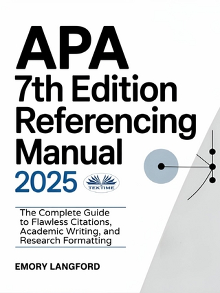 APA 7th Edition Referencing Manual 2025