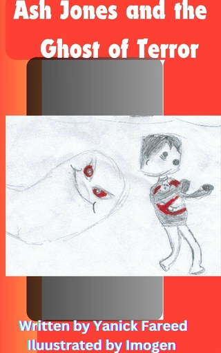 Ash Jones and The Ghost of Terror