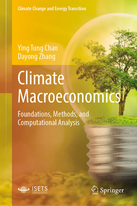 Climate Macroeconomics -  Ying Tung Chan,  Dayong Zhang