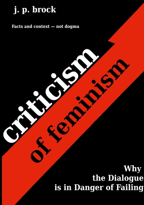 Criticism of Feminism - J. P. Brock