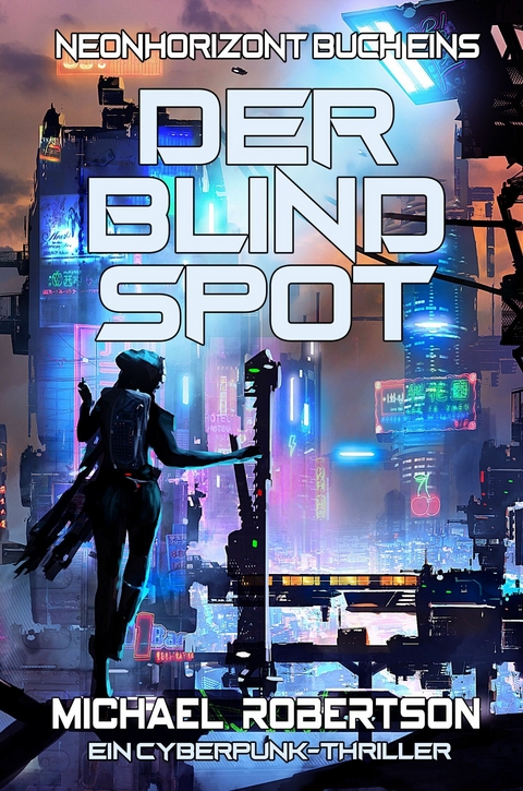 Der Blind Spot -  Michael Robertson