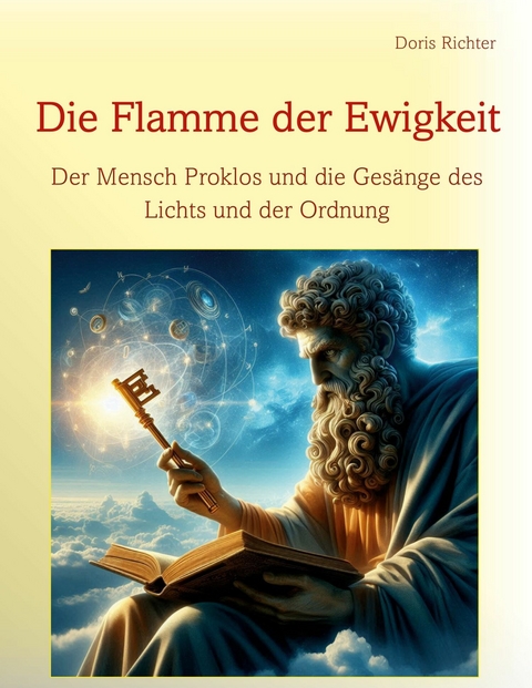 Die Flamme der Ewigkeit - Doris Richter
