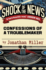 Shock of the News - Jonathan Miller