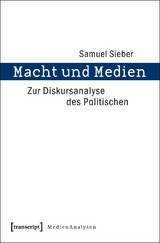 Macht und Medien - Samuel Sieber