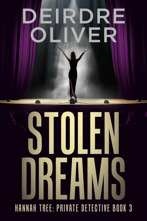 Stolen Dreams -  Deirdre Oliver