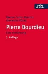 Pierre Bourdieu - Werner Fuchs-Heinritz, Alexandra K&ouml;nig