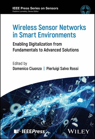 Wireless Sensor Networks in Smart Environments