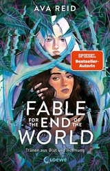 Fable for the End of the World - Ava Reid