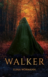 Walker -  Elina W&ouml;rmann