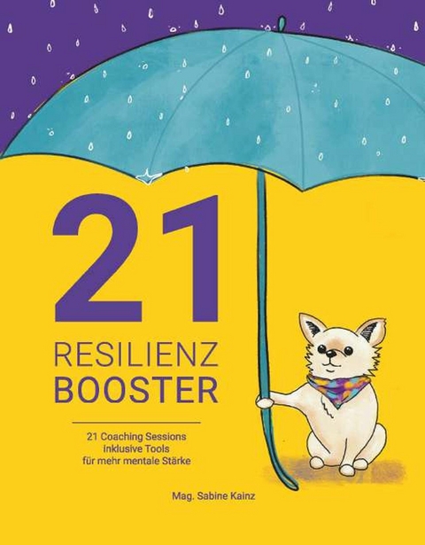 21 RESILIENZ BOOSTER -  Sabine Kainz