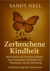 Zerbrochene Kindheit - Sandy Nell