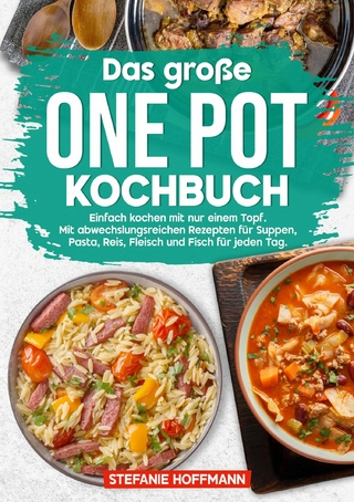 Das große One Pot Kochbuch