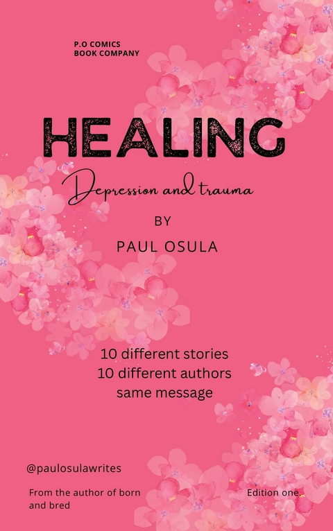 Healing book -  Paul Osula