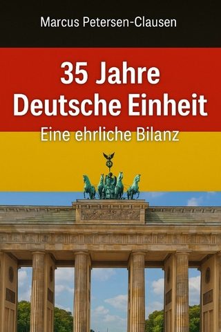 35 Jahre Deutsche Einheit – Eine ehrliche Bilanz