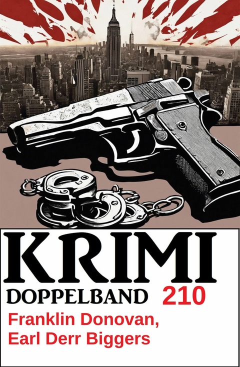Krimi Doppelband 210 -  Franklin Donovan,  Earl Derr Biggers