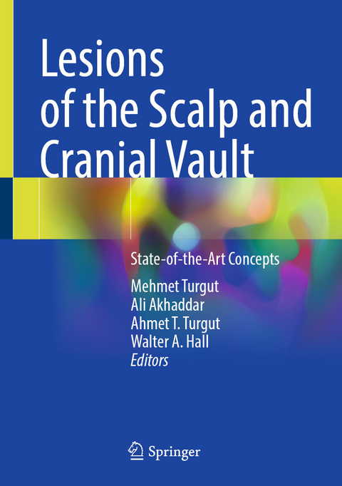 Lesions of the Scalp and Cranial Vault - 