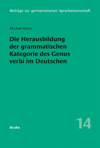 Die Herausbildung der grammatischen Kategorie des Genus verbi im Deutschen