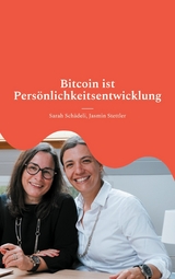 Bitcoin ist Pers&ouml;nlichkeitsentwicklung - Sarah Sch&auml;deli, Jasmin Stettler