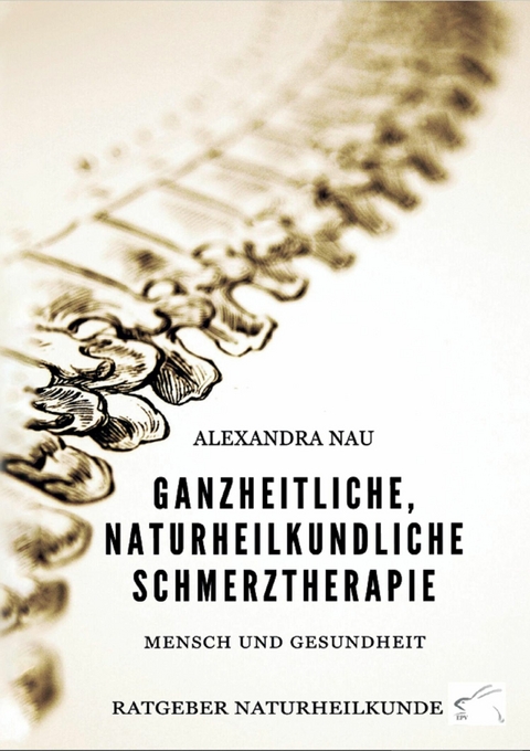 Ganzheitliche, naturheilkundliche Schmerztherapie - Alexandra Nau