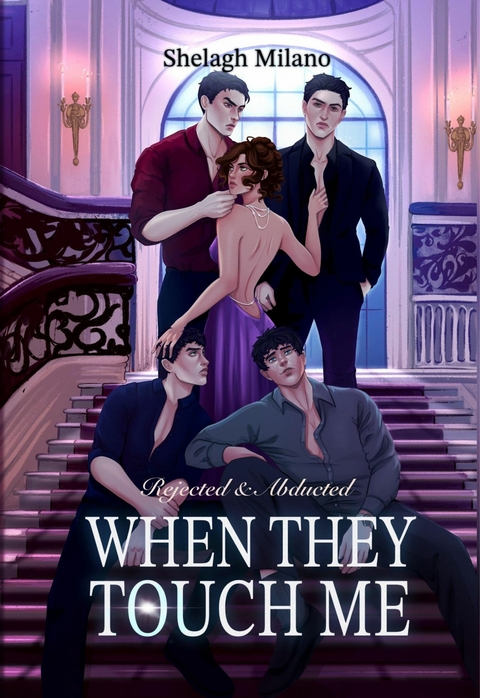 When They Touch Me - Shelagh Milano