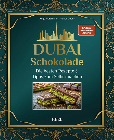 Dubai-Schokolade - Antje Watermann, Volker Debus