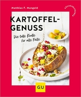 Kartoffelgenuss - Matthias F. Mangold