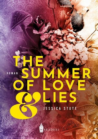 The Summer Of Love And Lies