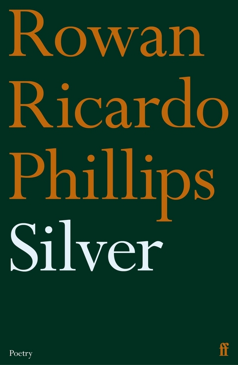 Silver -  Rowan Ricardo Phillips