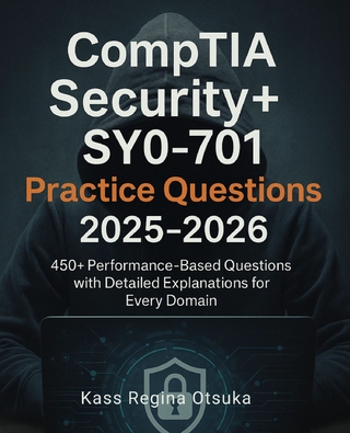 CompTIA Security+ SY0-701 Practice Questions 2025-2026