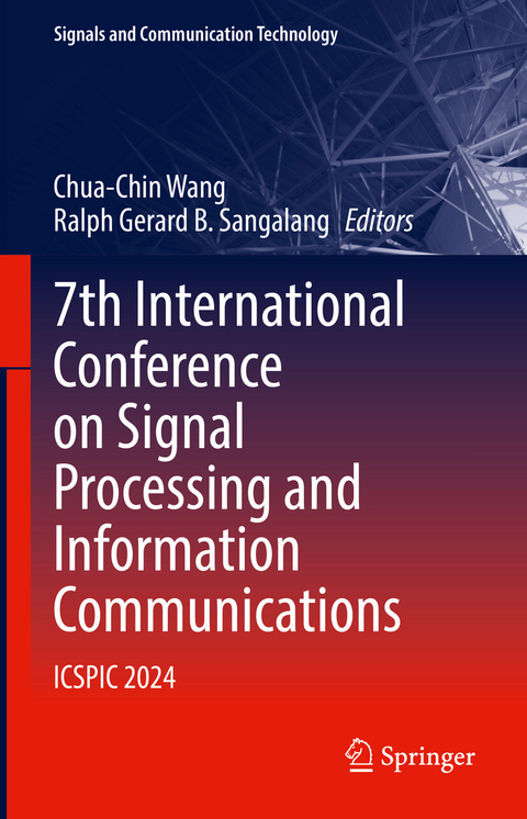 7th International Conference on Signal Processing and Information Communications - 