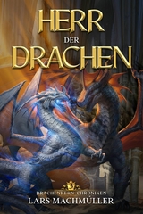 Herr der Drachen -  Lars Machm&uuml;ller