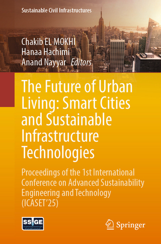 The Future of Urban Living: Smart Cities and Sustainable Infrastructure Technologies