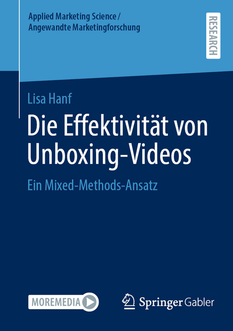 Die Effektivit&auml;t von Unboxing-Videos -  Lisa Hanf