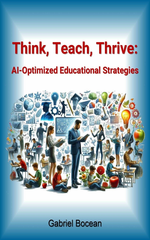 Think-Teach-Thrive -  Bocean Gabriel