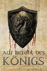 Die Mowbray-Chroniken - Band 1 -  Mette Holm