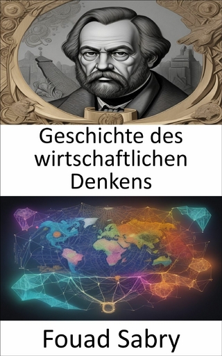 Geschichte des wirtschaftlichen Denkens