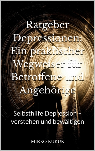 Ratgeber Depressionen: Ein praktischer Wegweiser für Betroffene und Angehörige