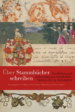 Über Stammbücher schreiben