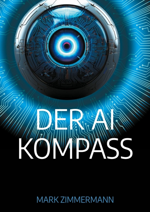 Der AI Kompass -  Mark Zimmermann