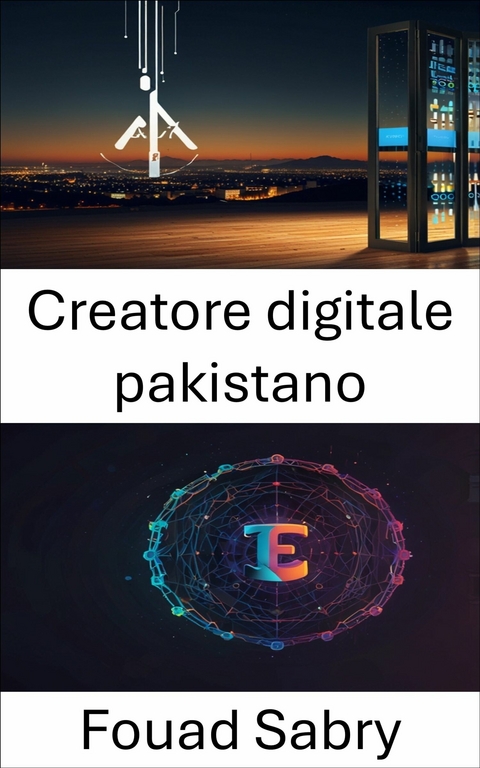 Creatore digitale pakistano -  Fouad Sabry