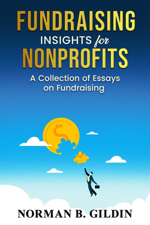 Fundraising Insights for Nonprofits -  Norman B. Gildin