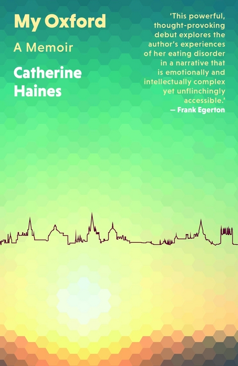 My Oxford -  Catherine Haines