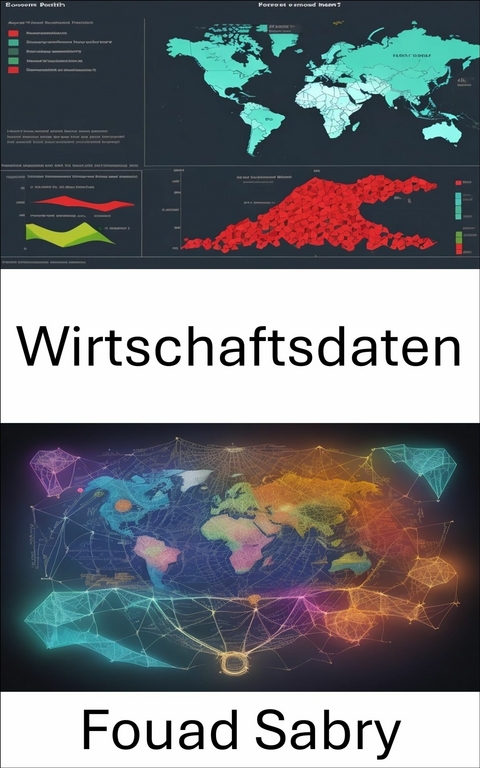 Wirtschaftsdaten -  Fouad Sabry