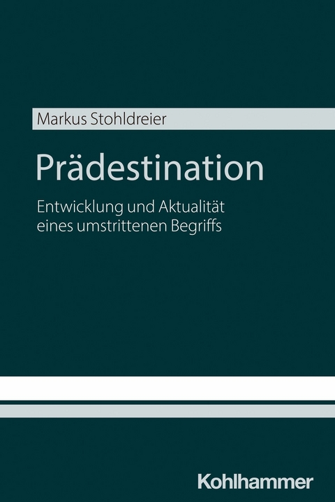 Prädestination -  Markus Stohldreier