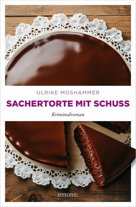 Sachertorte mit Schuss - Ulrike Moshammer