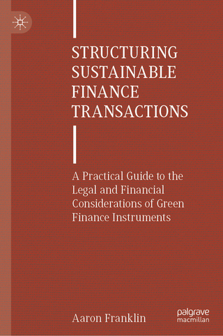 Structuring Sustainable Finance Transactions