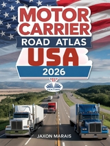 Motor Carrier Road Atlas USA 2026 -  Jaxon Marais